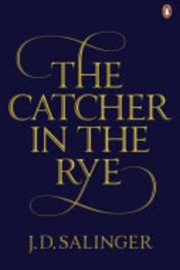 The Catcher in the Rye