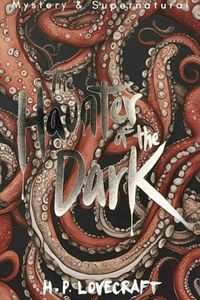 The Haunter of the Dark