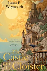 The Castle and the Cloister