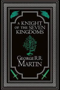 A Knight of the Seven Kingdoms Collector's Edition
