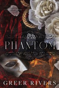 Phantom (Tattered Curtain, #1)
