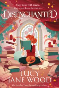 Disenchanted (Rewitched, #3)