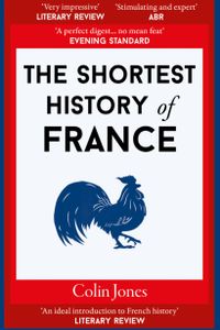 The Shortest History of France