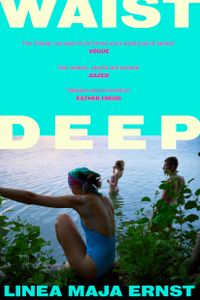 WAIST DEEP