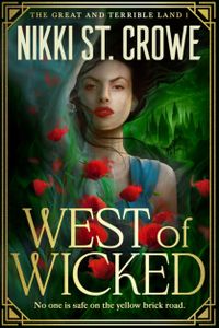 WEST OF WICKED