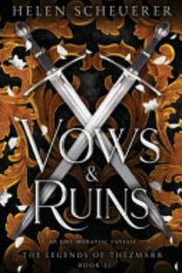 Vows & Ruins