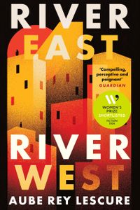 River East, River West