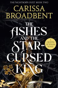 The Ashes and the Star-Cursed King