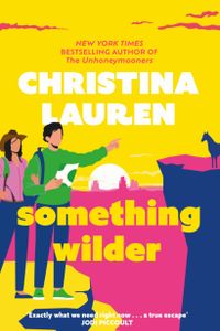 Something Wilder