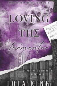 Loving The Tormentor