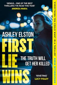 First Lie Wins