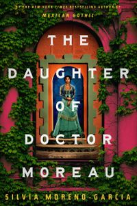 The Daughter of Doctor Moreau
