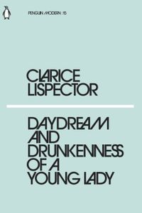 Daydream and Drunkenness of a Young Lady