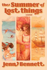 The Summer of Lost Things
