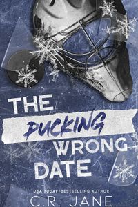 The Pucking Wrong Date