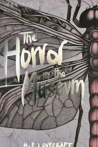 The Horror in the Museum