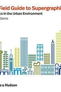 The Field Guide to Supergraphics