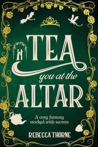 Tea You at the Altar