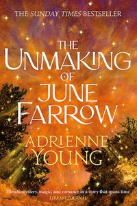 The Unmaking of June Farrow