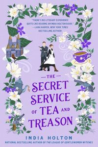 The Secret Service of Tea and Treason