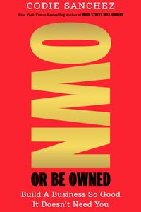 Own or Be Owned