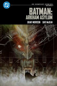 Batman: Arkham Asylum: DC Compact Comics
