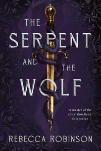 The Serpent and the Wolf