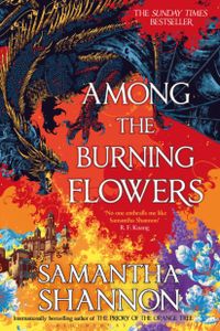 Among the Burning Flowers