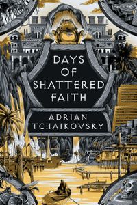 Days of Shattered Faith