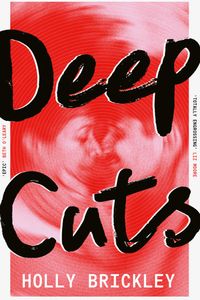 Deep Cuts