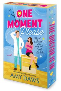 One Moment Please