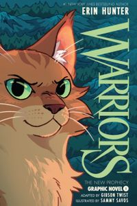 Warriors Graphic Novel: the New Prophecy, Part One of Three