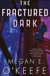 The Fractured Dark