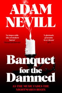 BANQUET FOR THE DAMNED