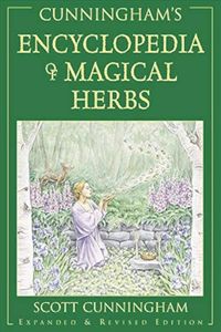 Cunningham's Encyclopedia of Magical Herbs