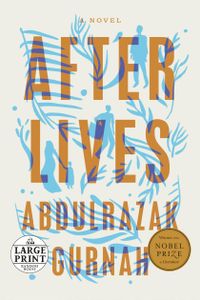 Afterlives: A Novel (Random House Large Print)