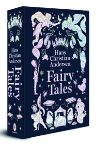 Fairy Tales (Deluxe Hardbound Edition)