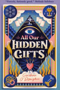 All Our Hidden Gifts