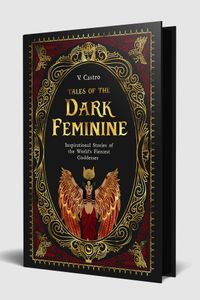 Tales of the Dark Feminine