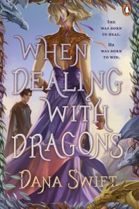 When Dealing with Dragons