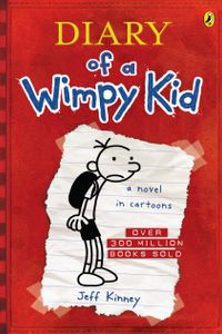 Diary of a Wimpy Kid (Diary of a Wimpy Kid, #1)