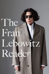 The Fran Lebowitz Reader