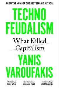 Techno-Feudalism