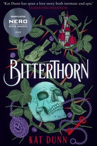 Bitterthorn: Tiktok Made Me Buy It! a Sapphic Gothic Fantasy for Fans of Samantha Shannon
