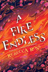 A Fire Endless