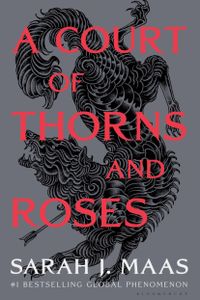 A Court of Thorns and Roses