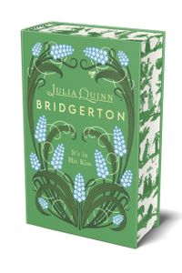 Bridgerton: It's in His Kiss (Bridgertons Book 7)