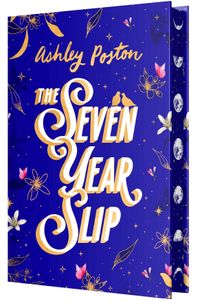 The Seven Year Slip
