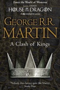 A Clash of Kings (A Song of Ice and Fire #2)
