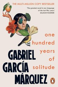 One Hundred Years of Solitude